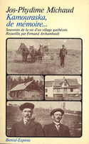 Kamouraska, de mémoire...